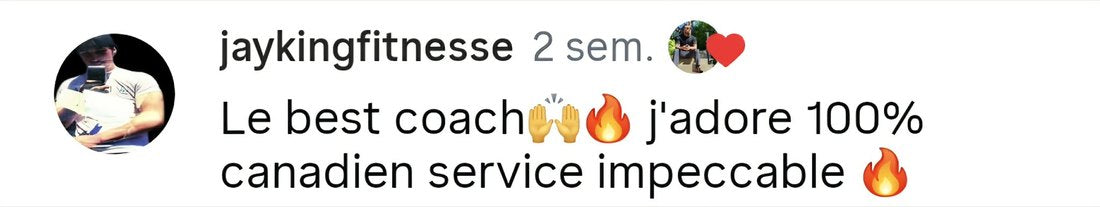 Commentaire de jaykingfitnesse : Le best coach, j'adore, 100 % canadien, service impeccable.